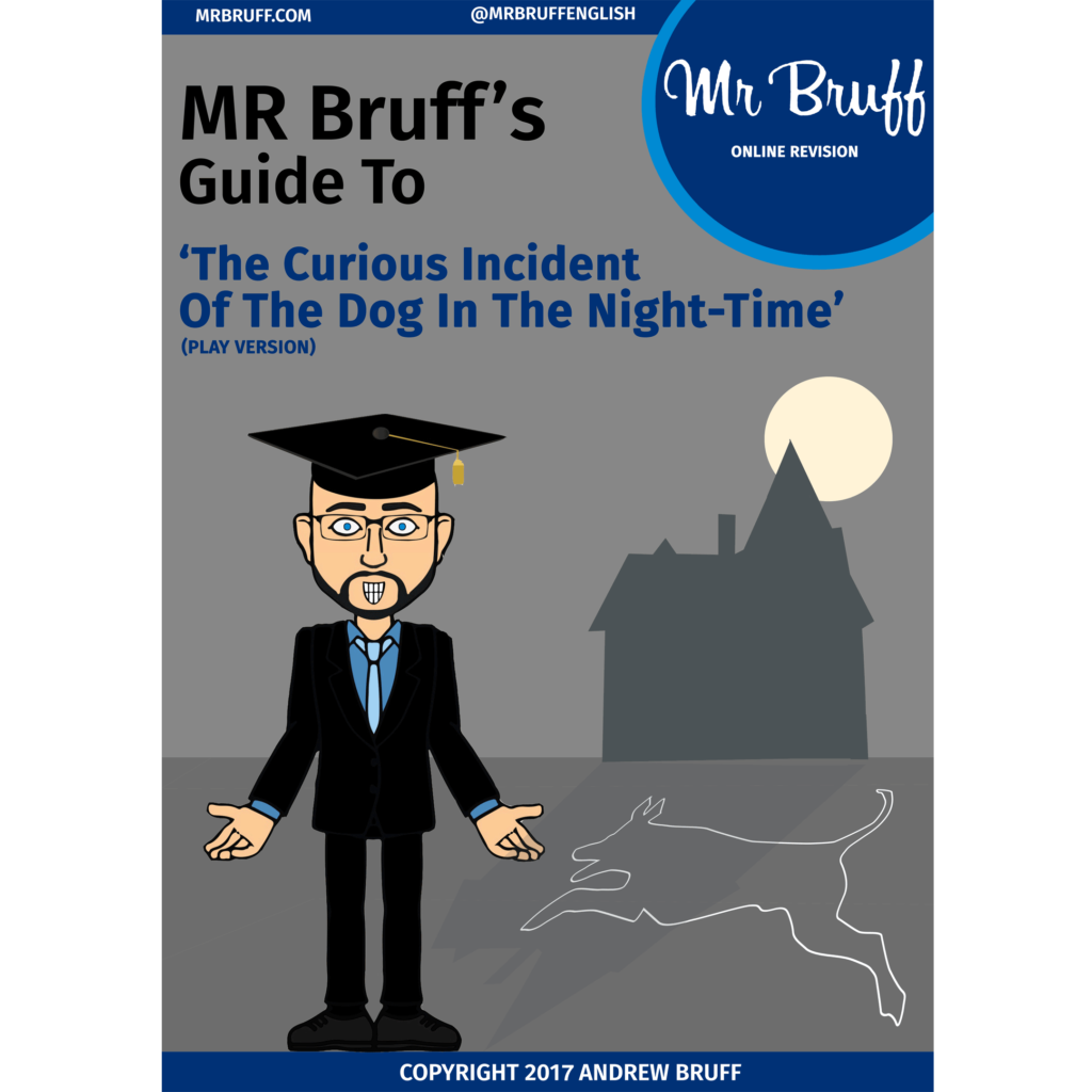 Mr Bruff's Guide to The Curious Incident - eBook - MrBruff.com