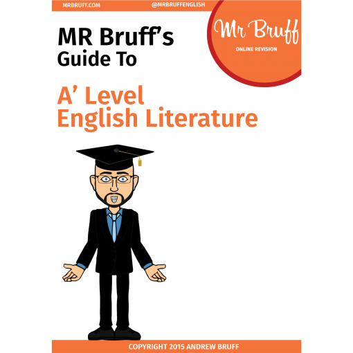 Mr Bruffs Guide to A Level English Literature